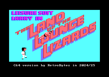 Leisure Suit Larry in the Land of the Lounge Lizards – C64 Port